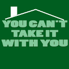 Logo for 'You Can't Take It With You'